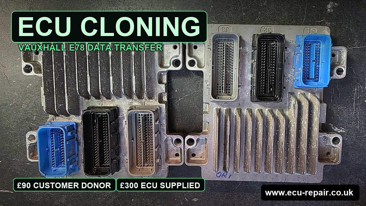 Vauxhall E78 ECU cloning service showing engine control units on the bench with ECU Cloning text and ecu-repair.co.uk watermark